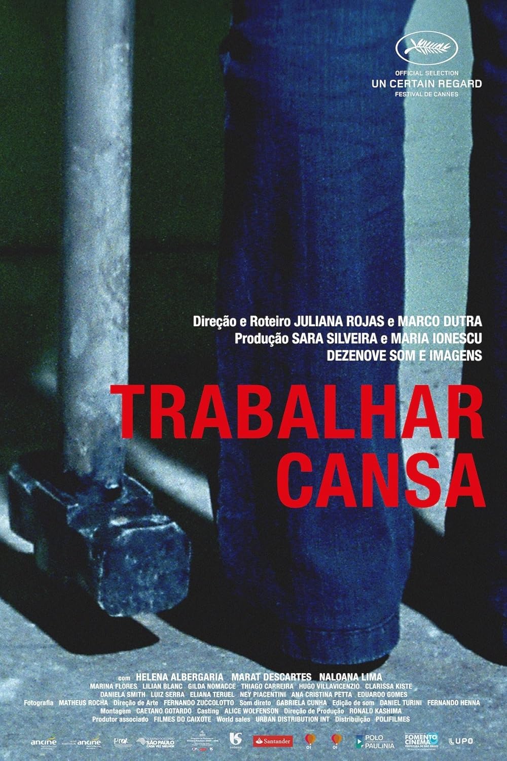 Trabalhar Cansa (2011)